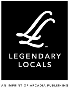 Legendary Locals by Arcadia